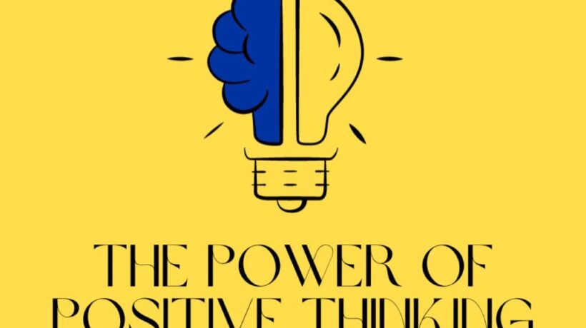 The Power of Positivity: Why a Positive Attitude is Essential for a Happy Life