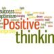 How does positive thinking help us to be successful?
